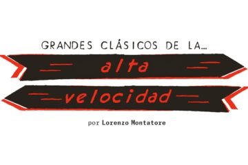 Grandes clásicos de la alta velocidad